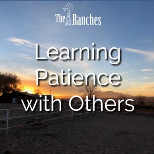 Learning Patience with Others