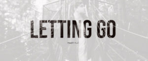 Letting Go