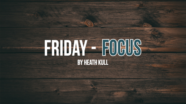 Friday Focus